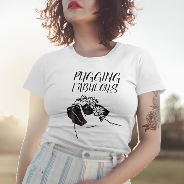 Pugging Fabulous Pug Lovers Women T-shirt Gifts for Her