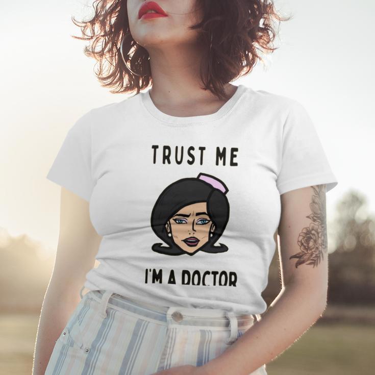 Trust Me Im A Dogtor Doctor Dog 672 Shirt Women T-shirt Gifts for Her