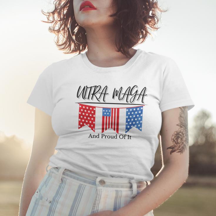 Ultra Maga And Proud Of It V15 Women T-shirt Gifts for Her