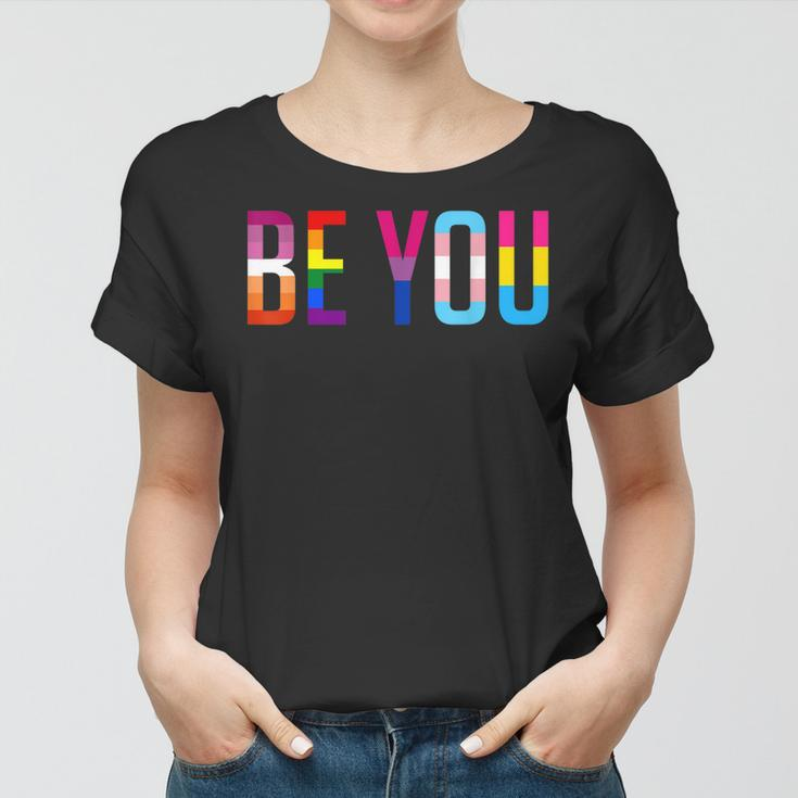 Be You Lgbt Flag Gay Pride Month Transgender Rainbow Lesbian Women T-shirt
