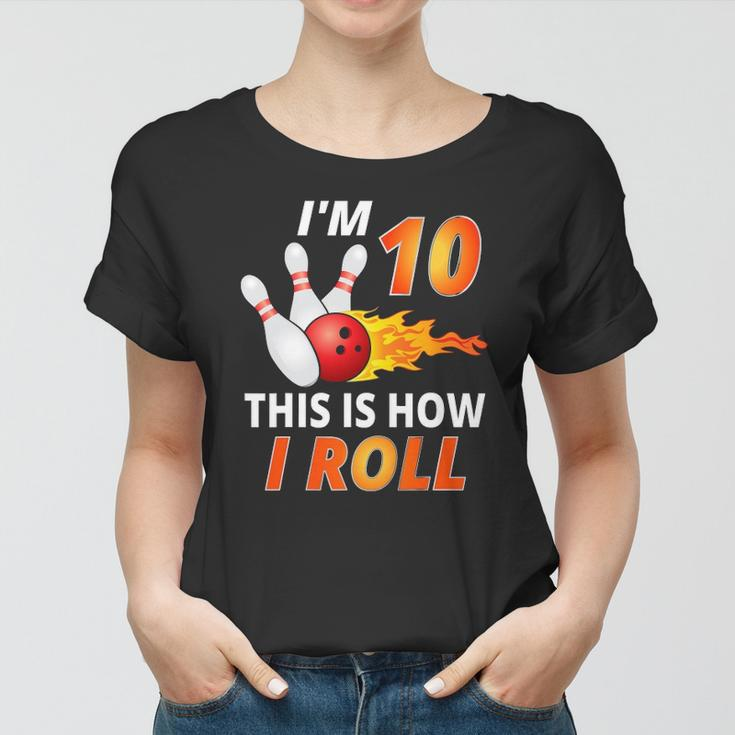 Bowling Birthday 10 Years Old Boy Tee Funny Bowler Girl Kids Women T-shirt