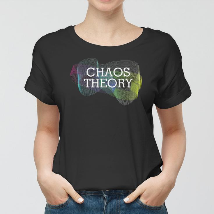 Chaos Theory Math Nerd Random Women T-shirt