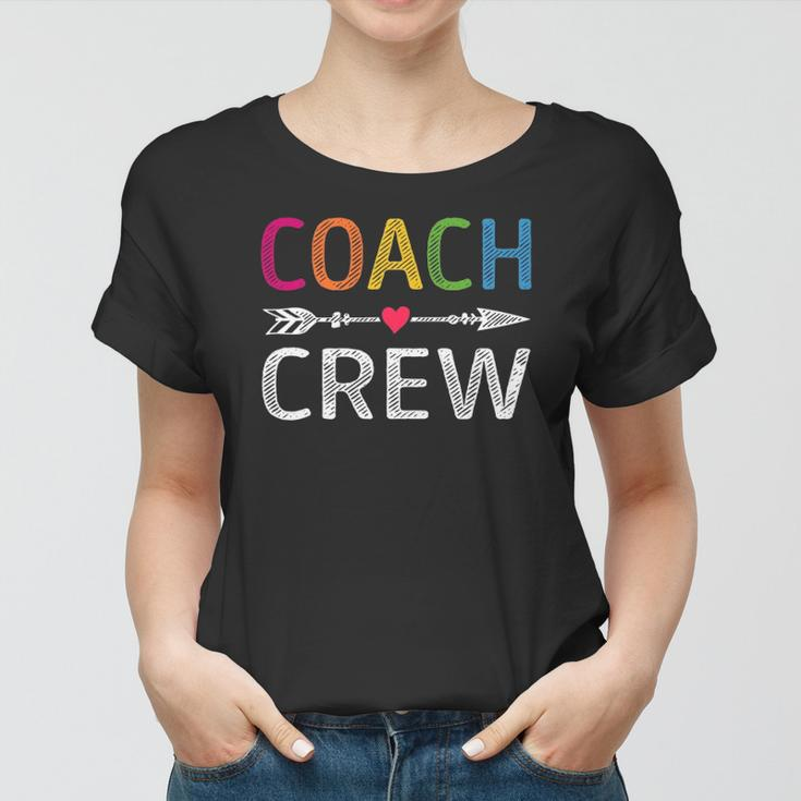 Coach Crew Instructional Coach Teacher Women T-shirt