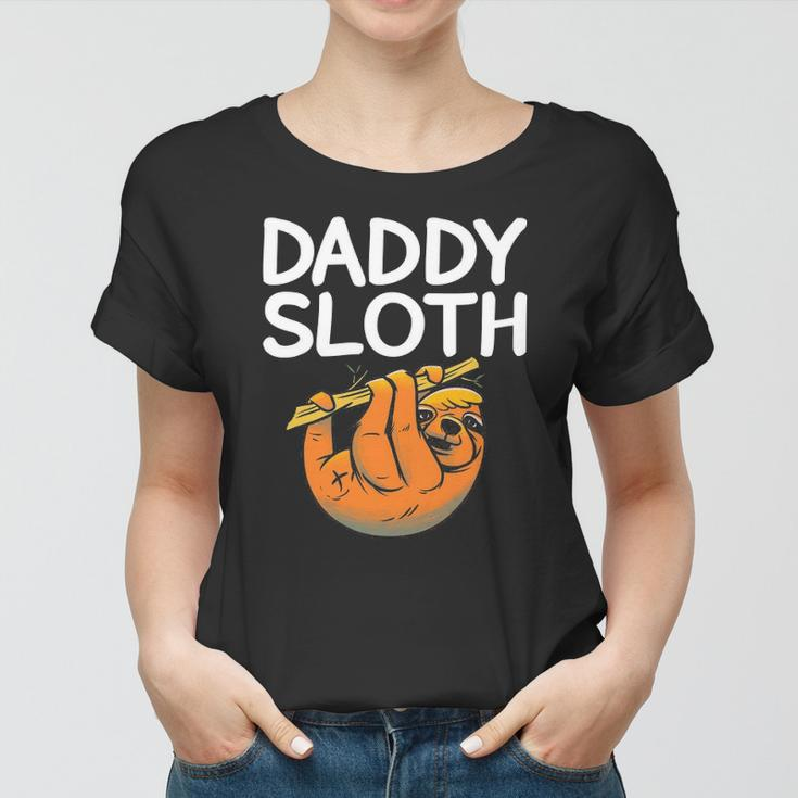 Daddy Sloth Lazy Cute Sloth Father Dad Women T-shirt