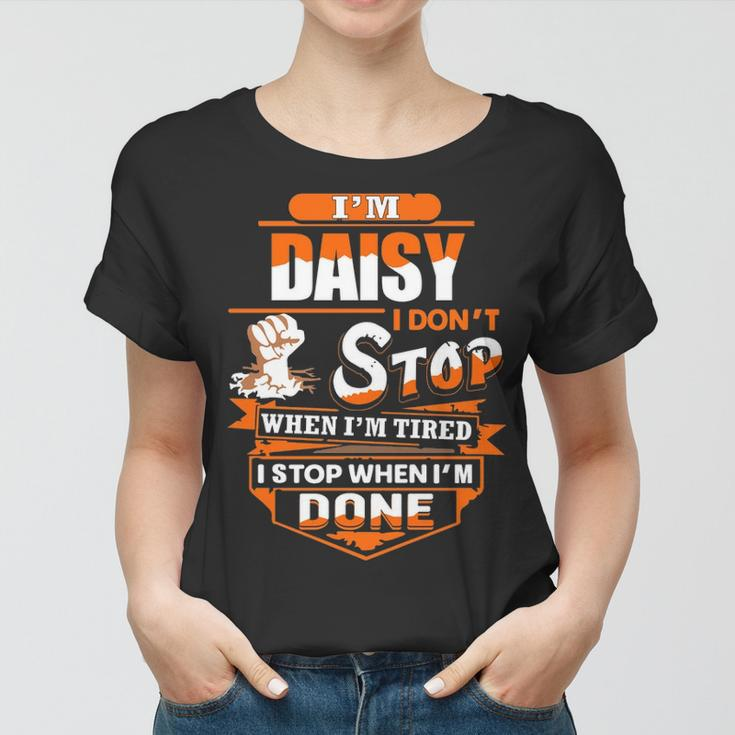 Daisy Name Gift Im Daisy Women T-shirt