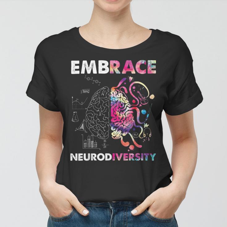 Embrace Neurodiversity Funny V4 Women T-shirt