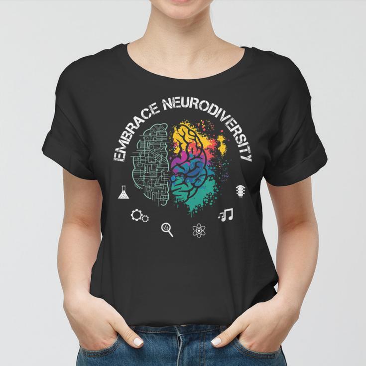 Embrace Neurodiversity Funny Women T-shirt