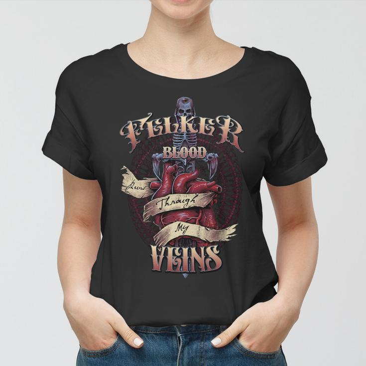 Felker Blood Runs Through My Veins Name Women T-shirt