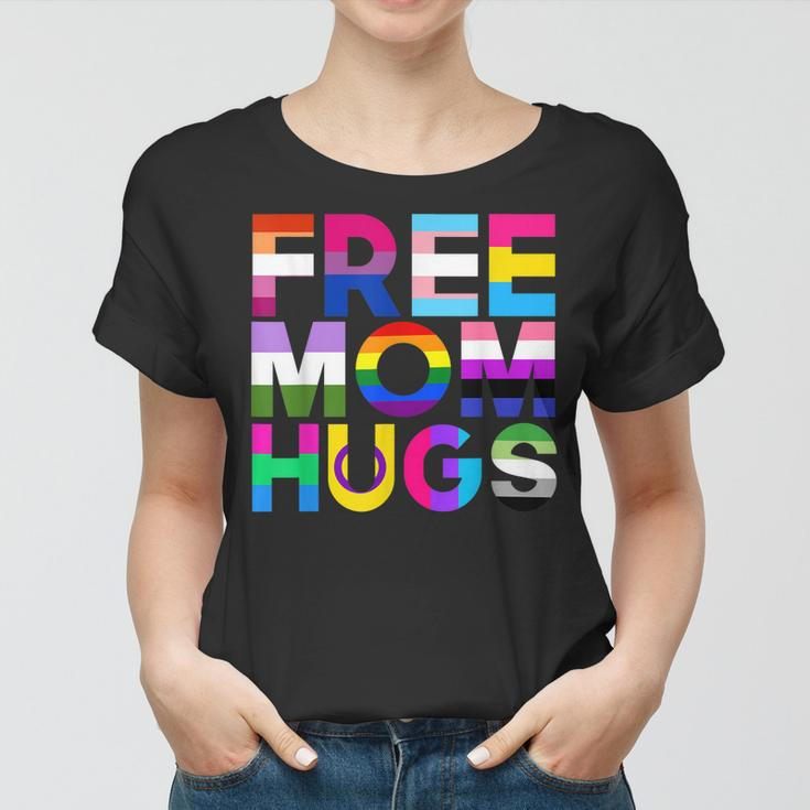 Free Mom Hugs Rainbow Lgbtq Lgbt Pride Month Women T-shirt