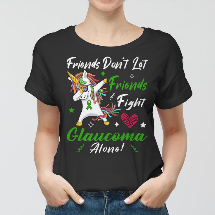 Friends Dont Let Friends Fight Glaucoma Alone Unicorn Green Ribbon Glaucoma Glaucoma Awareness Women T-shirt