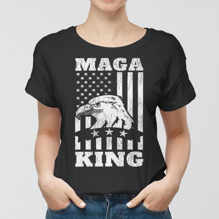 Funny Maga King Trump Supporter Gift Maga King Women T-shirt