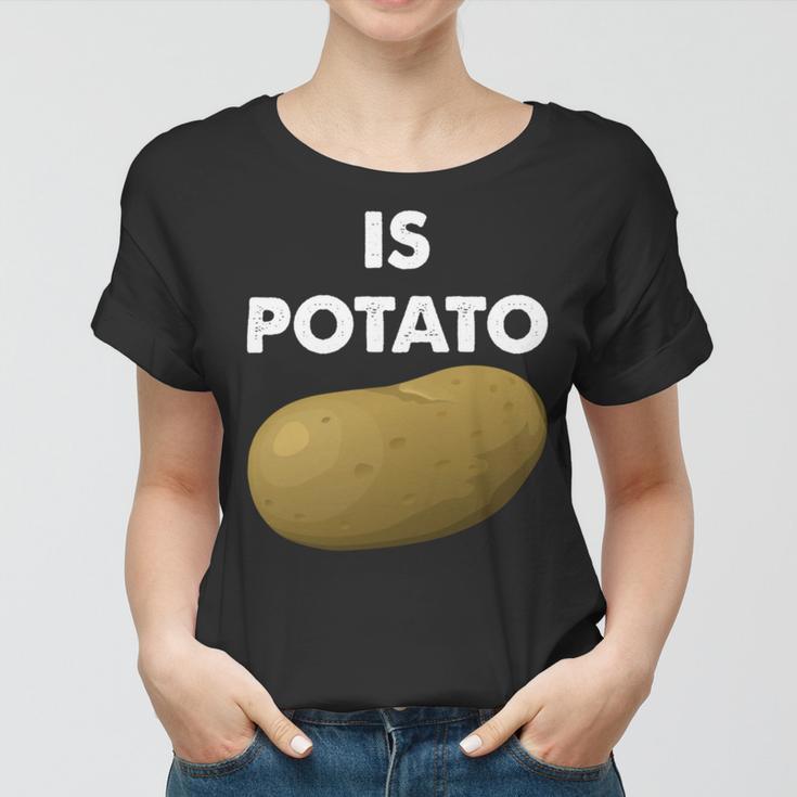 Funny Potato Women T-shirt