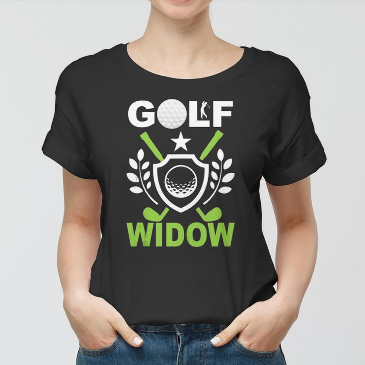 Golf Widow Wife Golfing Ladies Golfer Women T-shirt