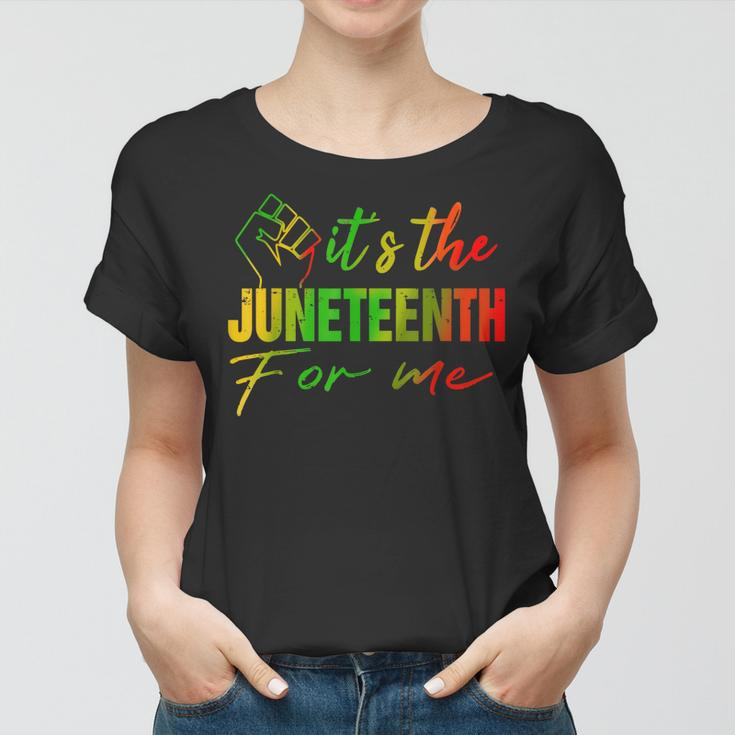 Junenth Its The Junenth For Me Junenth 1865 Women T-shirt