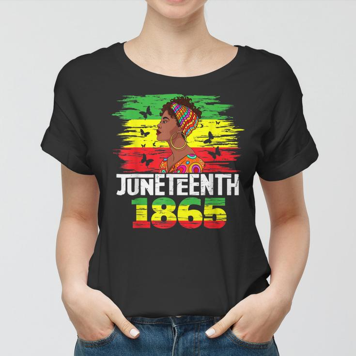 Juneteenth 1865 Independence Day Black Pride Black Women Women T-shirt