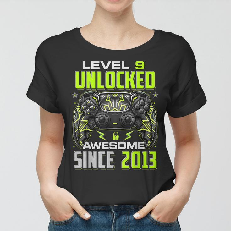 Level 9 Unlocked Awesome Since 2013 9Th Birthday Gaming V8 Women T-shirt