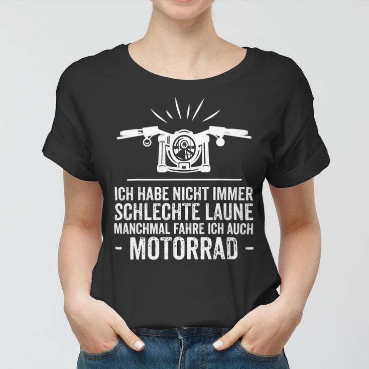 Motorcycle Saying Funny Motorbiker 476 Shirt Women T-shirt