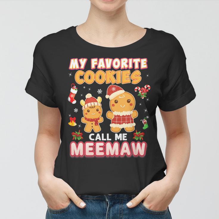 My Favorite Cookies Call Me Meemaw 882 Shirt Women T-shirt