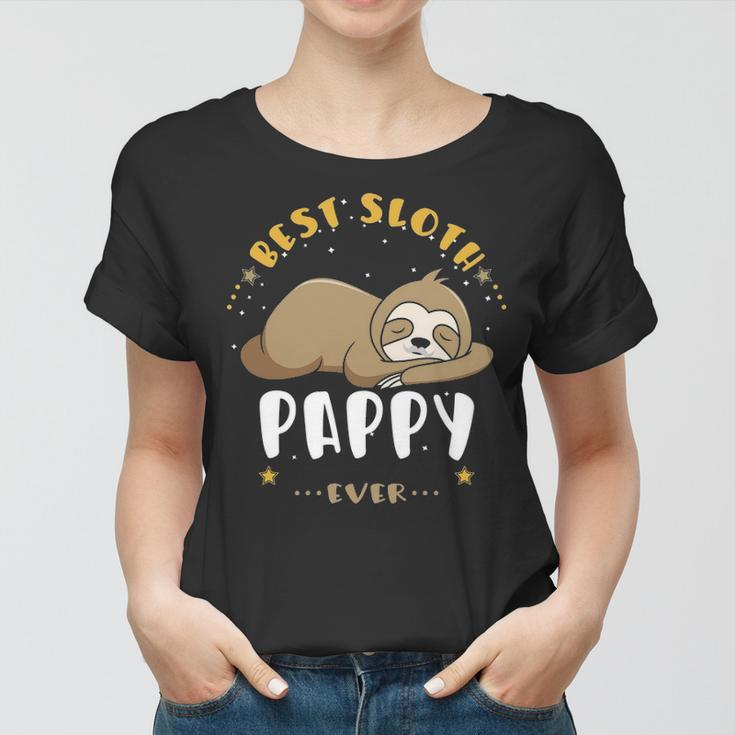 Pappy Grandpa Gift Best Sloth Pappy Ever Women T-shirt