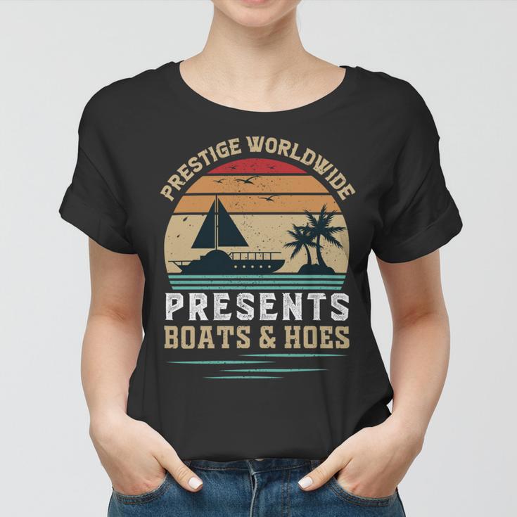 Prestigeworldwide Presentsboats Andhoes Vintage Funny Boating Boating Gifts Women T-shirt