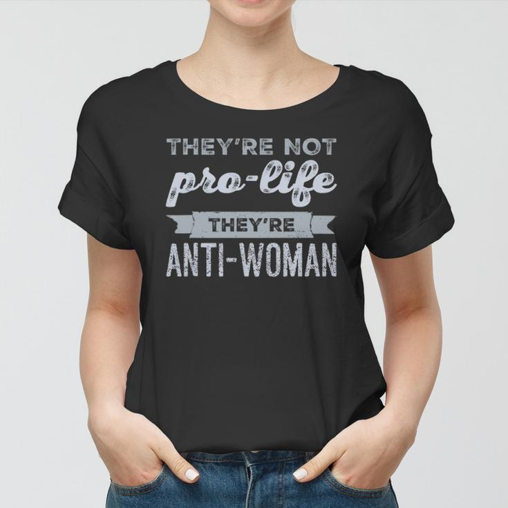 Pro Choice Reproductive Rights - Womens March - Feminist Women T-shirt