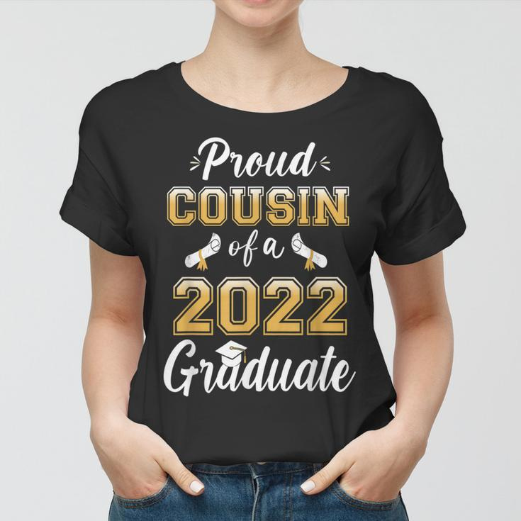 Proud Cousin Of A Class Of 2022 Graduate Senior Graduation Women T-shirt