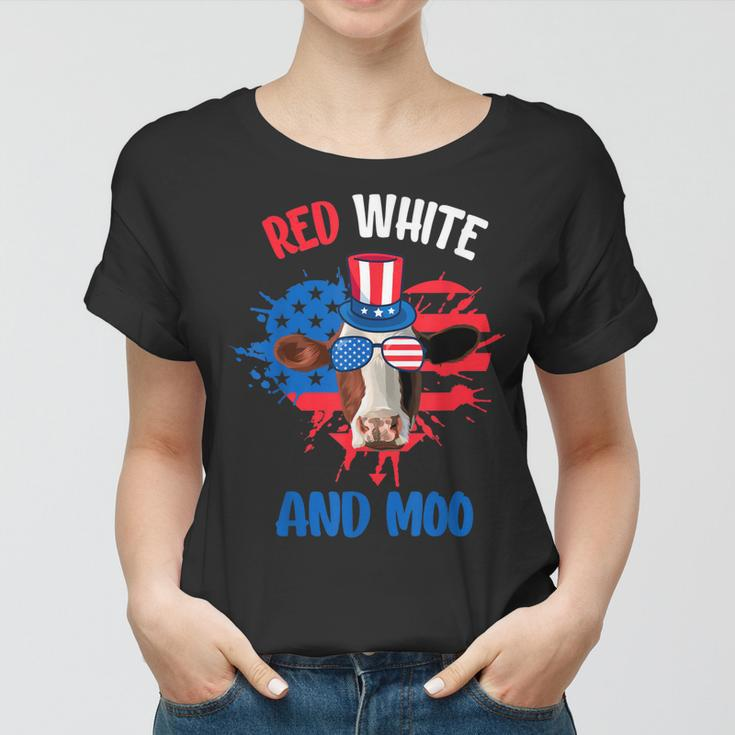 Red White And Moo Patriotic Cow Farmer 4Th Of July Women T-shirt