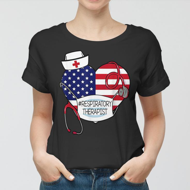 Respiratory Therapist Love America 4Th Of July For Nurse Dad Women T-shirt