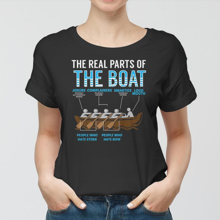 The Real Parts Of The Boat Rowing Gift Women T-shirt