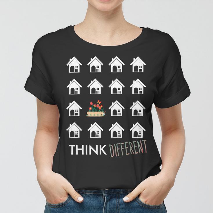 Think Different Build Gardens Not 558 Shirt Women T-shirt