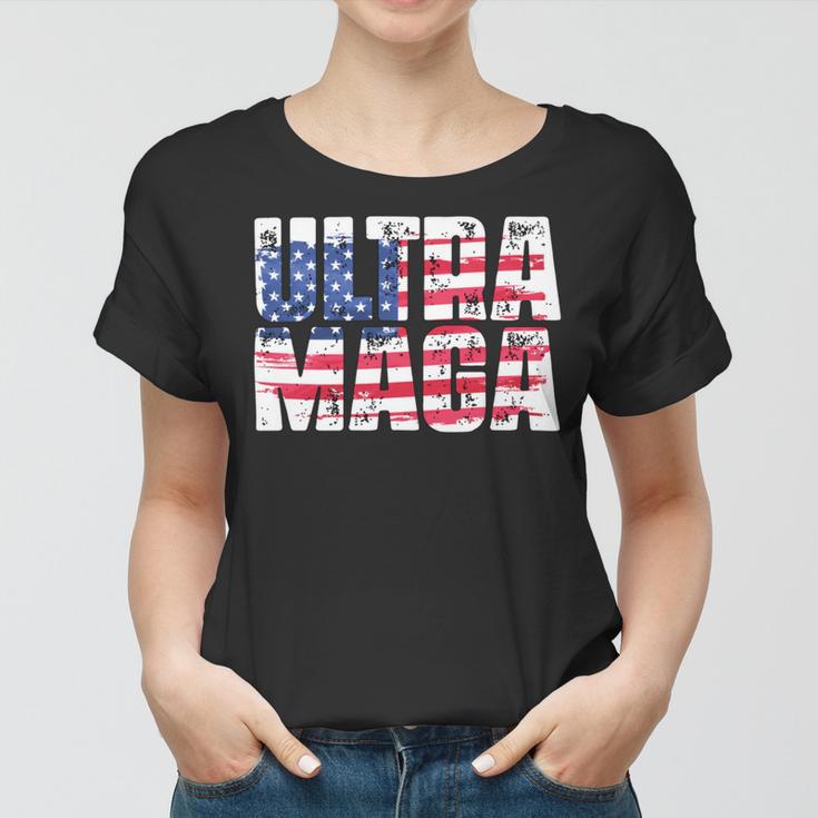 Ultra Maga And Proud Of It A Ultra Maga And Proud Of It V19 Women T-shirt