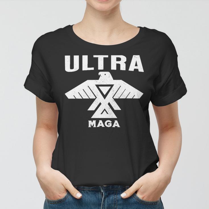 Ultra Maga Make America Great Again Proud Ultra Maga Ultra Maga Funny Women T-shirt