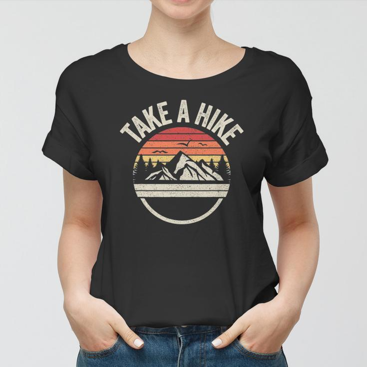Vintage Retro Take A Hike Hiker Outdoors Camping Women T-shirt