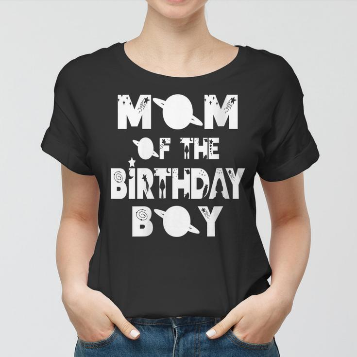 Womens Mom Of The Birthday Astronaut Boy And Girl Space Theme Women T-shirt