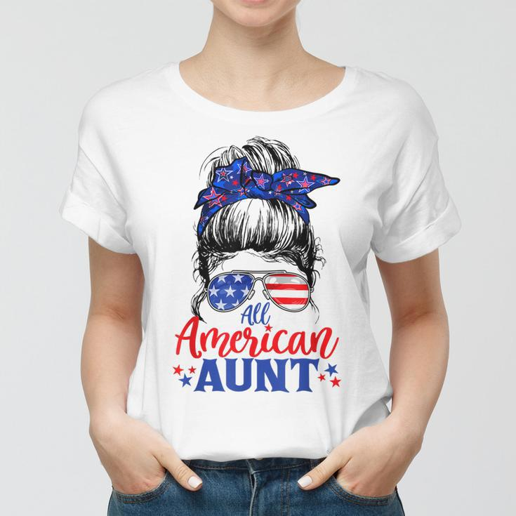 4Th Of July All American Aunt Messy Bun Patriotic Usa Flag Women T-shirt