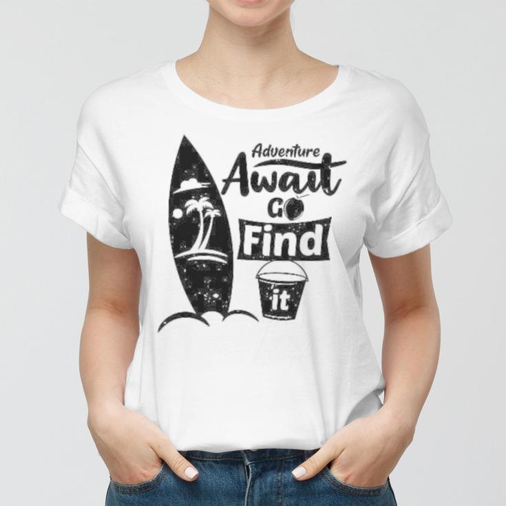 Adventure Await Go Find Itsummer Shirt Travel Tee Adventure Shirts Action Shirt Funny Tees Graphic Tees Women T-shirt