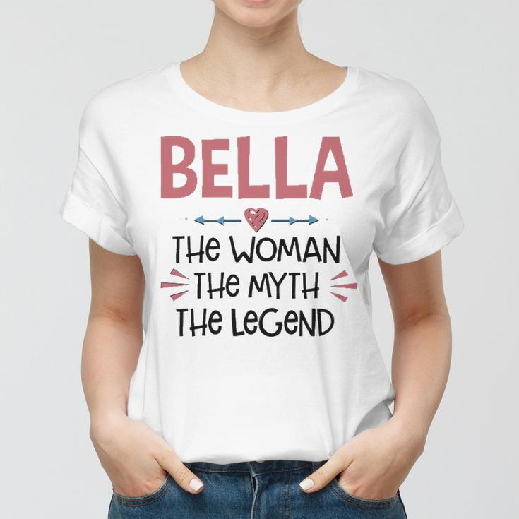 Bella Grandma Gift Bella The Woman The Myth The Legend Women T-shirt