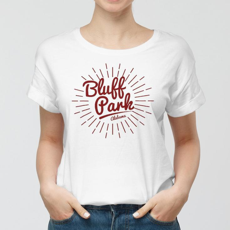 Bluff Park Al- Bluff Park Neighborhood Hoover Al Women T-shirt