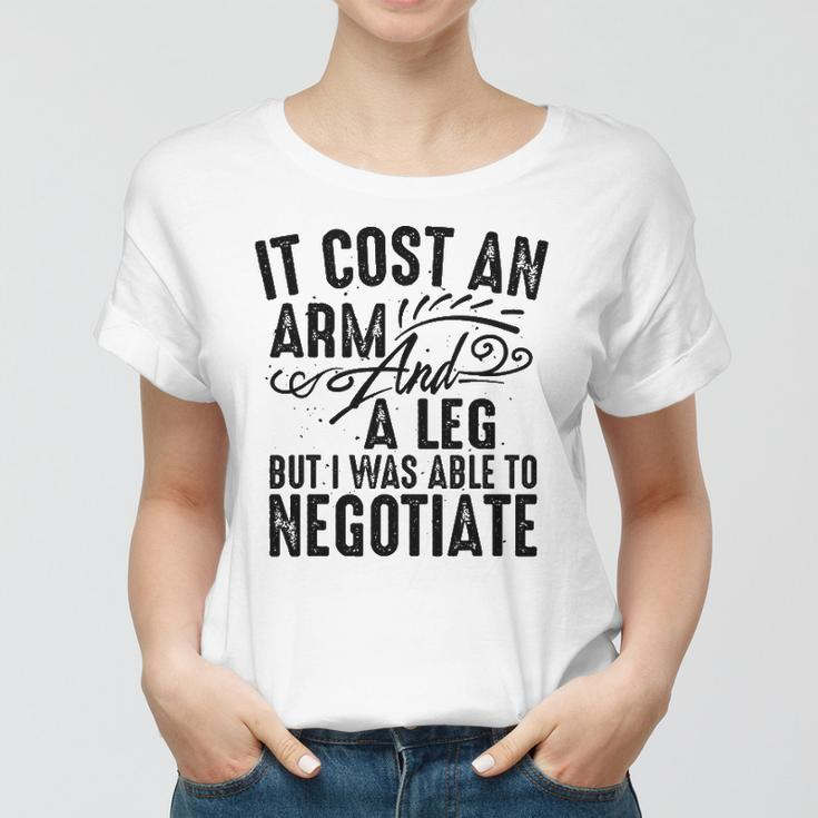 Cool Arm And Leg Able To Negotiate Funny Amputation Gift Women T-shirt