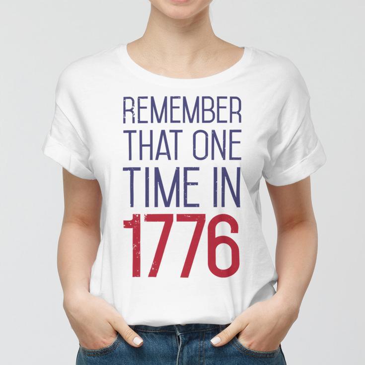 Fourth Of July Remember 1776 Funny 743 Shirt Women T-shirt