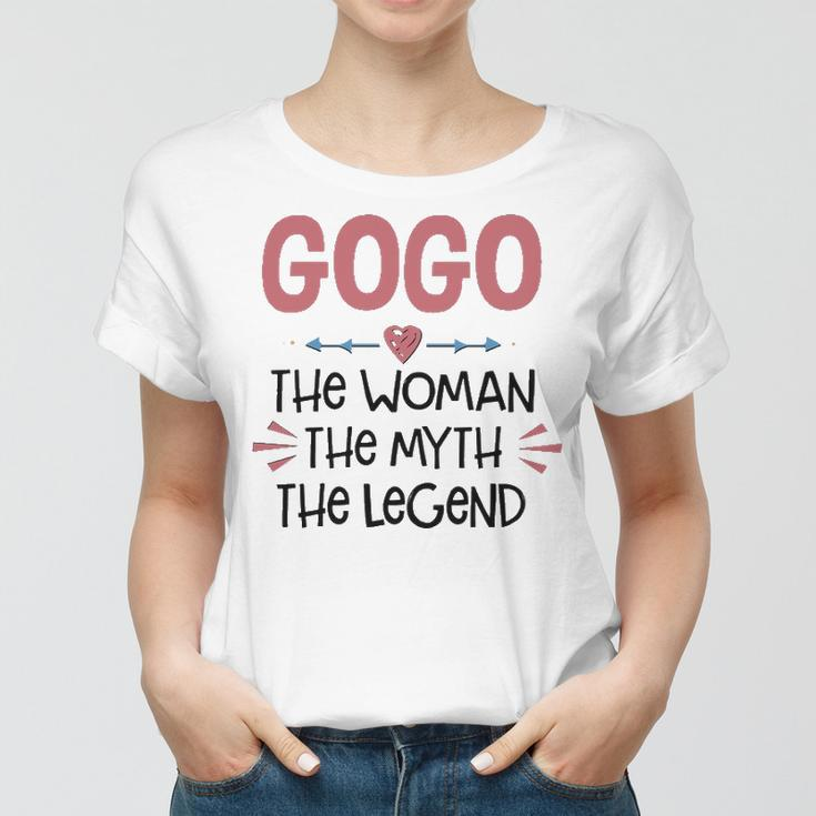 Gogo Grandma Gift Gogo The Woman The Myth The Legend Women T-shirt