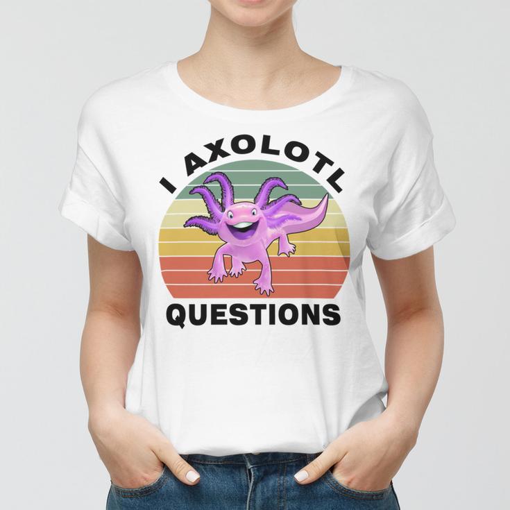 I Axlotl Questions Cute Axlotl V2 Women T-shirt