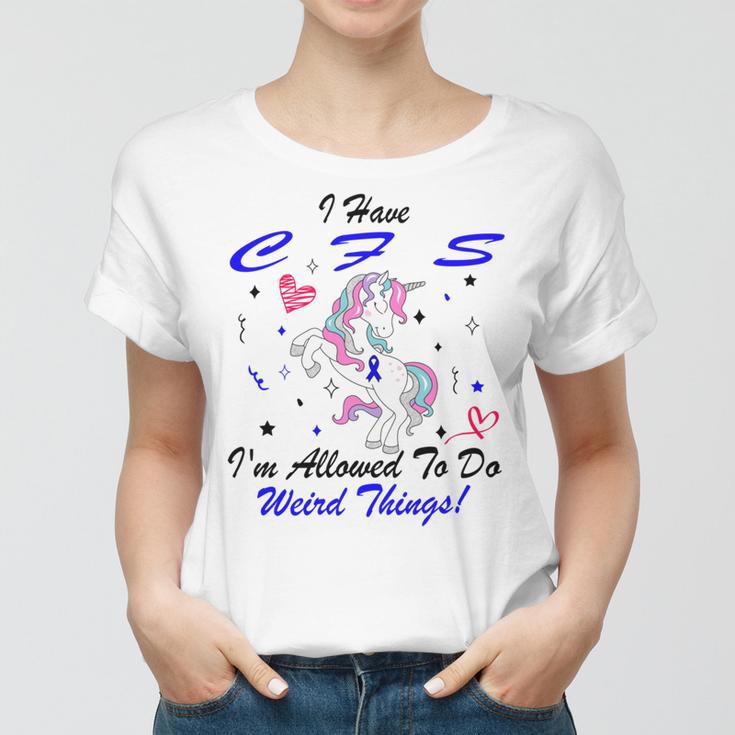 I Have Chronic Fatigue Syndrome Cfs Im Allowed To Do Weird Things Unicorn Blue Ribbon Chronic Fatigue Syndrome Support Cfs Awareness Women T-shirt