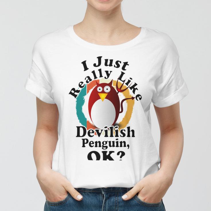 I Really Like Devilish Penguin Ok Women T-shirt