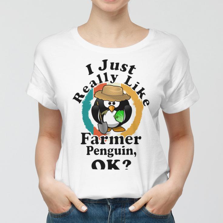 I Really Like Farmer Penguin Ok Women T-shirt