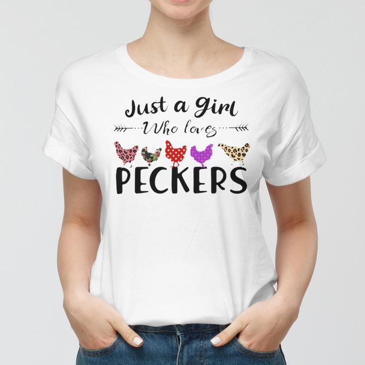 Just A Girl Who Loves Peckers 863 Shirt Women T-shirt