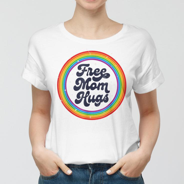 Lgbtq Free Mom Hugs Gay Pride Lgbt Ally Rainbow Lgbt Women T-shirt
