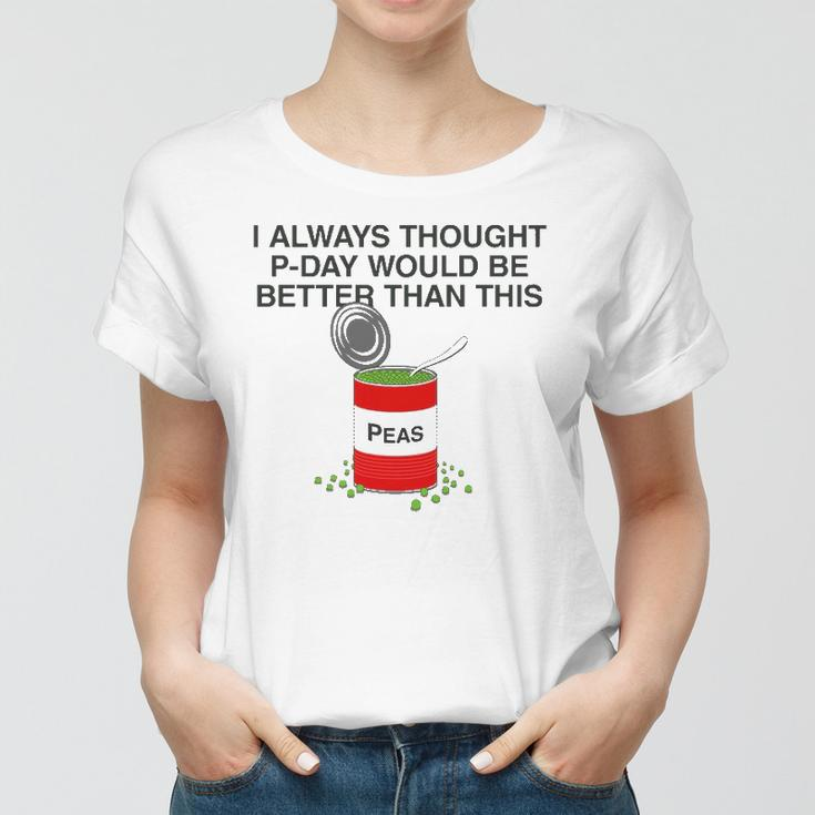P-Day Funny Lds Missionary Pun Canned Peas P Day Women T-shirt