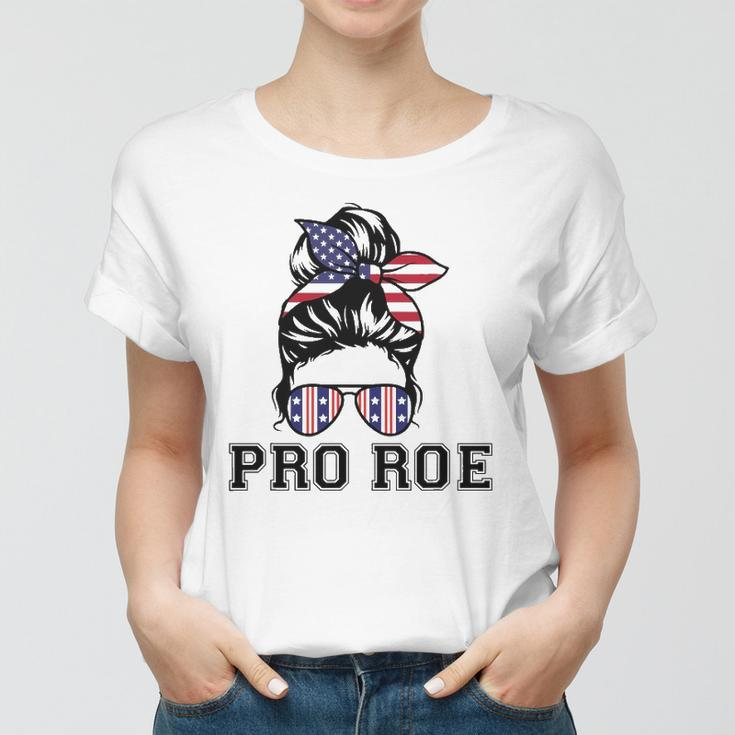 Pro 1973 Roe Cute Messy Bun Mind Your Own Uterus Women T-shirt