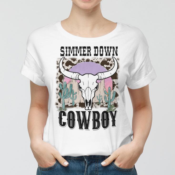 Simmer Down Cowboy Western Style Gift Women T-shirt